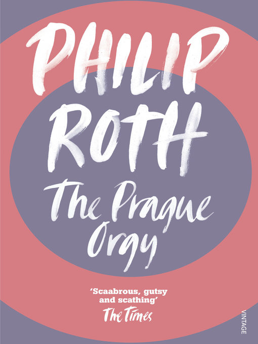 Title details for The Prague Orgy by Philip Roth - Wait list
